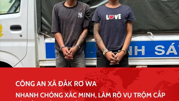 NHANH CHÓNG XÁC MINH, LÀM RÕ VỤ TRỘM CẮP TÀI SẢN TRÊN ĐỊA BÀN
